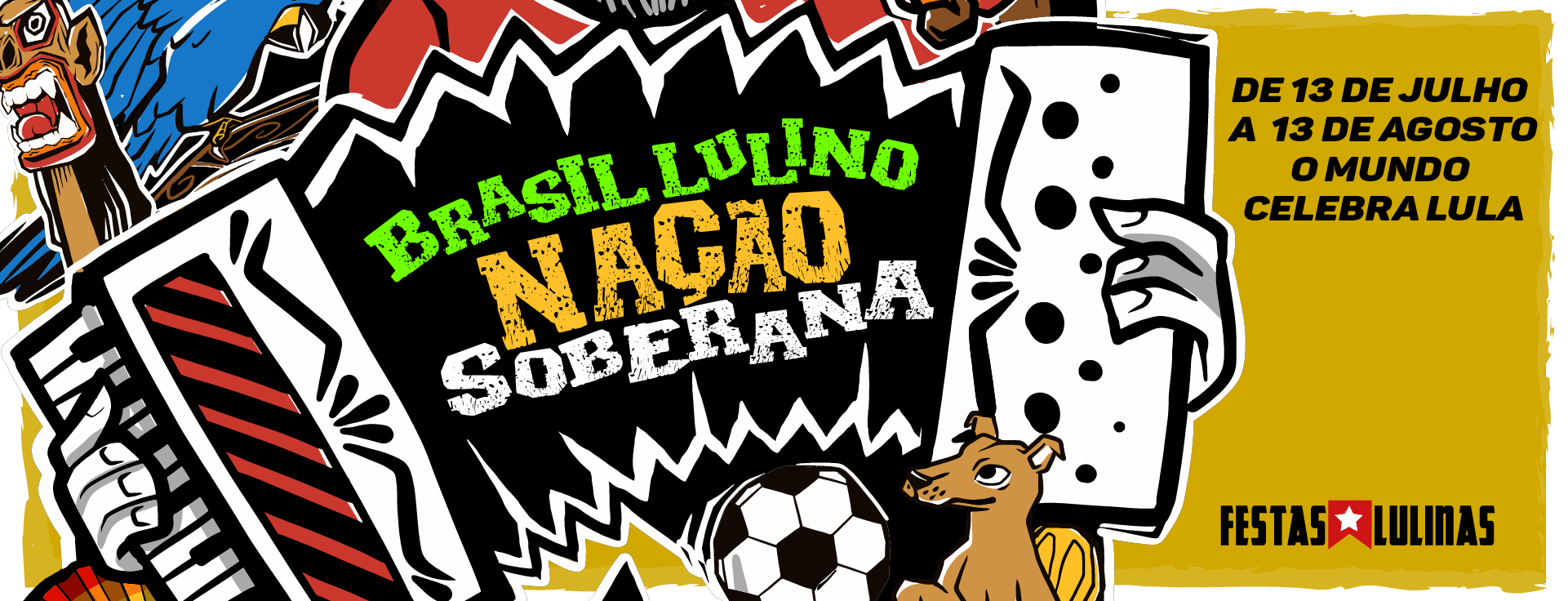 Festas Lulinas - De 13 de julho a 13 de agosto